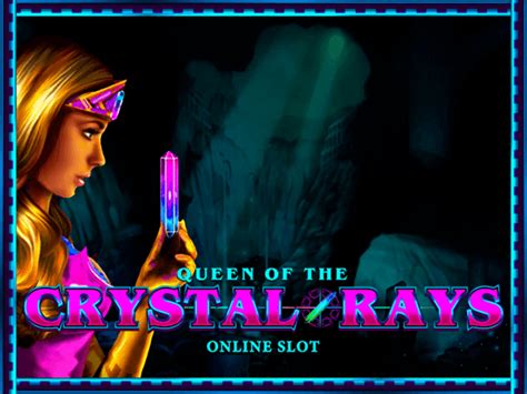 Queen Of The Crystal Rays Slot Grátis